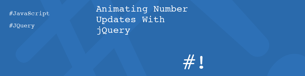 Animating Number Updates With jQuery