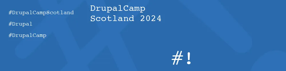 DrupalCamp Scotland 2024